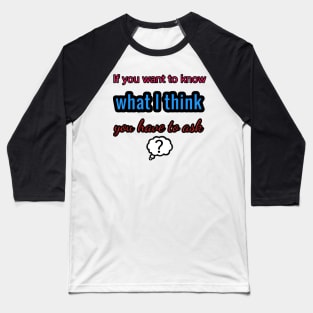 Ask to find out Baseball T-Shirt